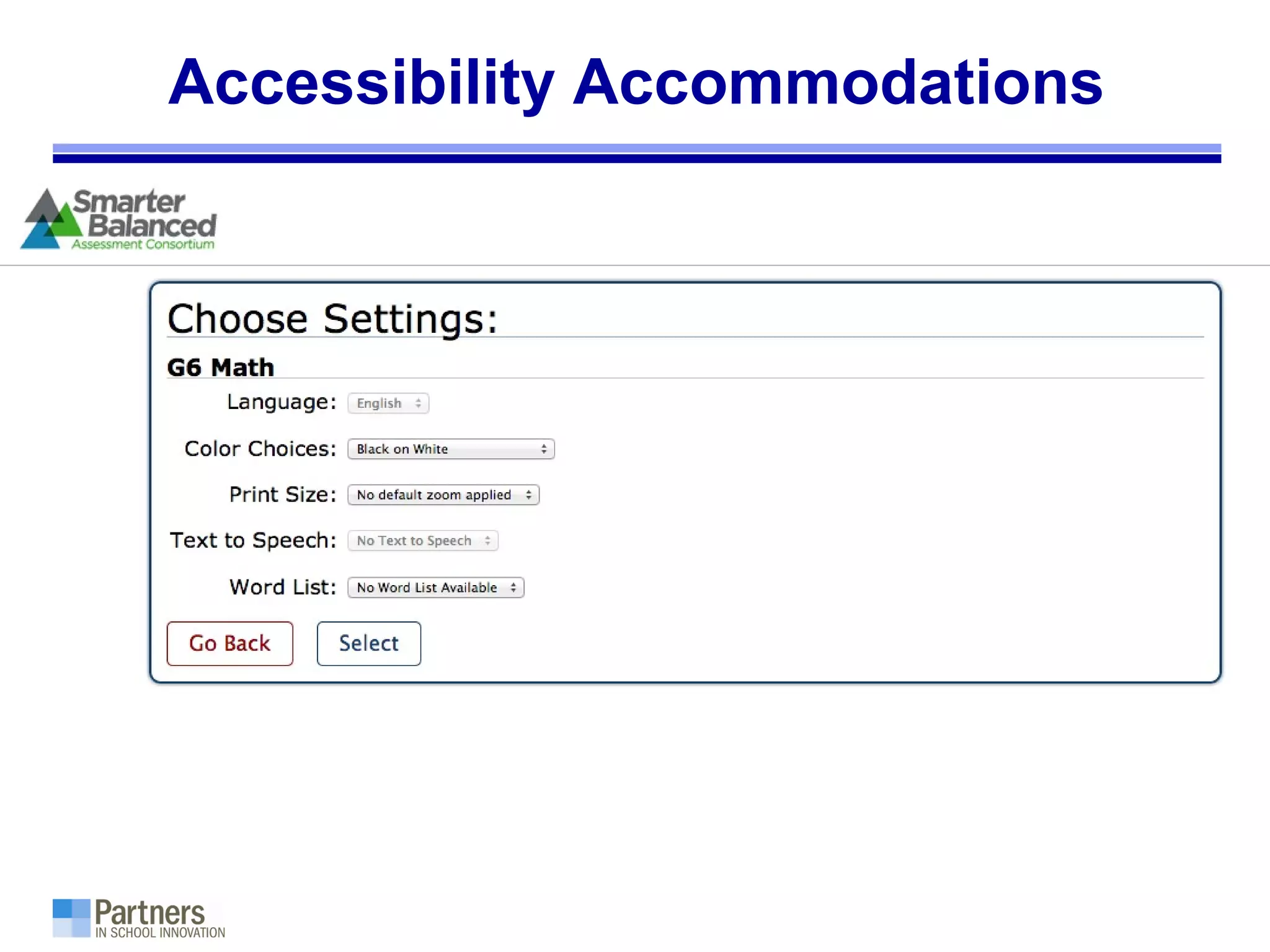 Accessibility Accommodations
 