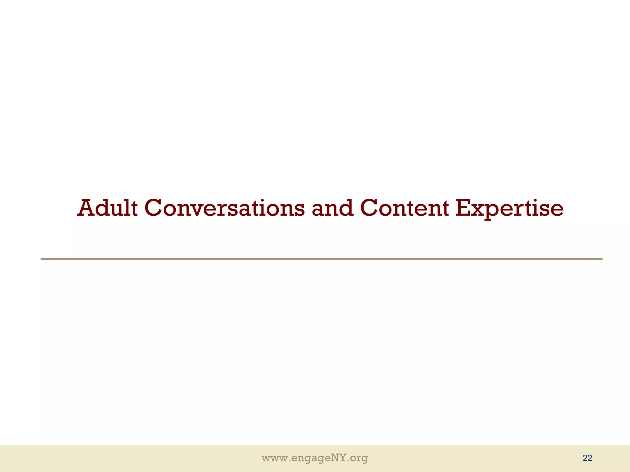Adult Conversations and Content Expertise 