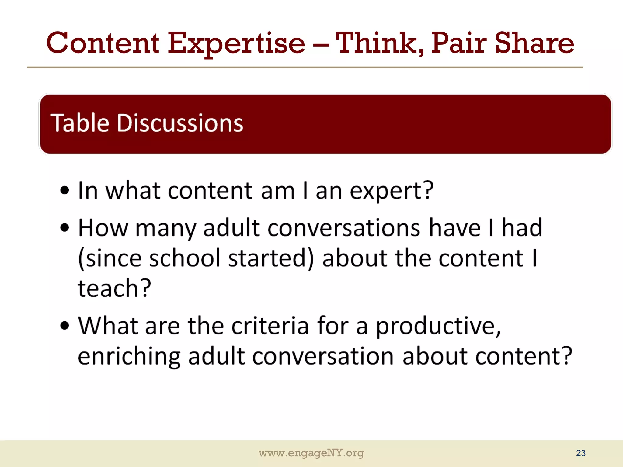 Content Expertise – Think, Pair Share 