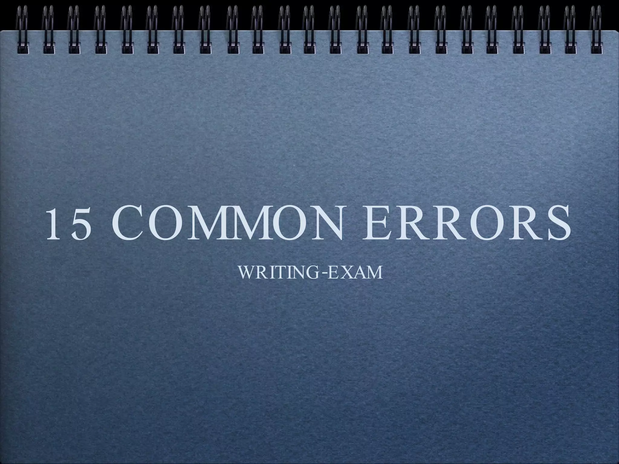 Common Errors Mid Ter Writing 18x | PPT