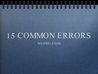 15 COMMON ERRORS ,[object Object]