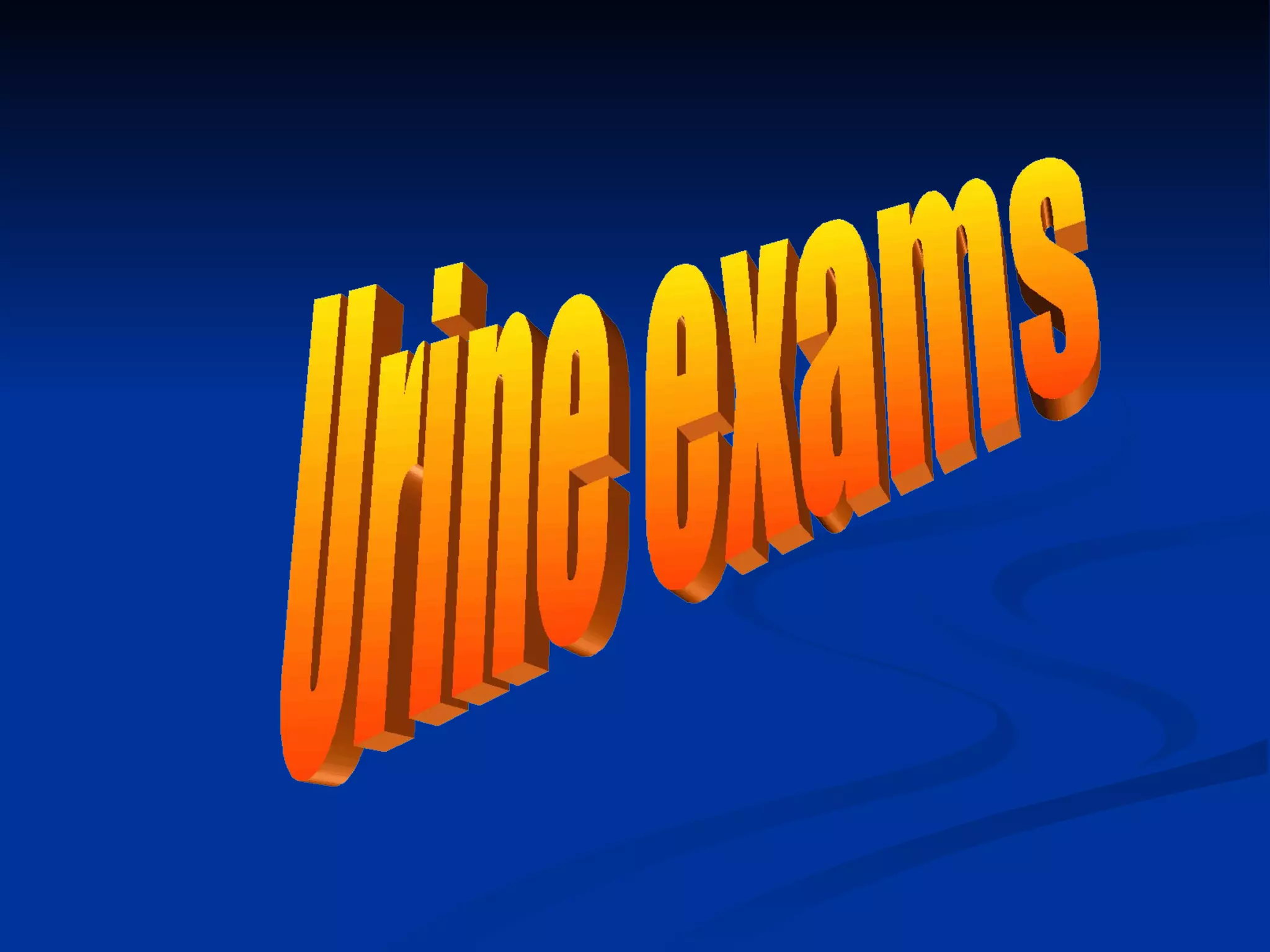Urine exams 