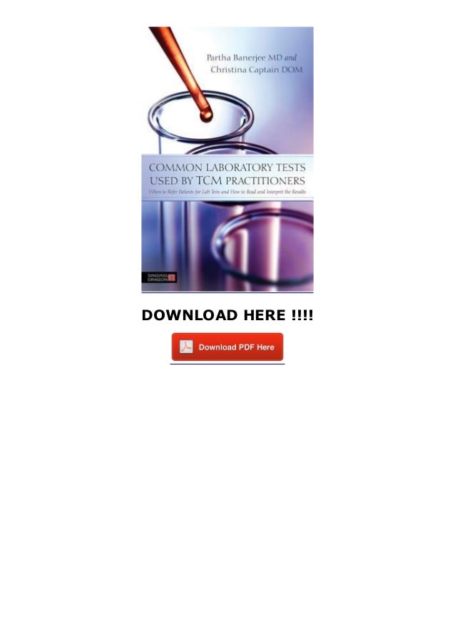 Common Laboratory Tests Used by TCM Practitioners When to Refer