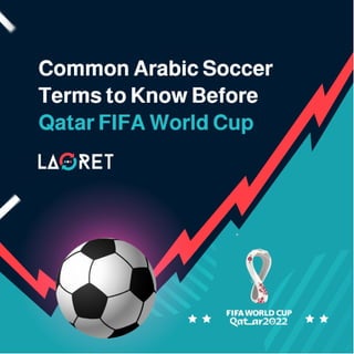 Common Arabic Soccer Terms to Know Before Qatar FIFA World Cup (1).pdf