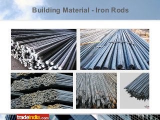 Building Material - Iron Rods
 