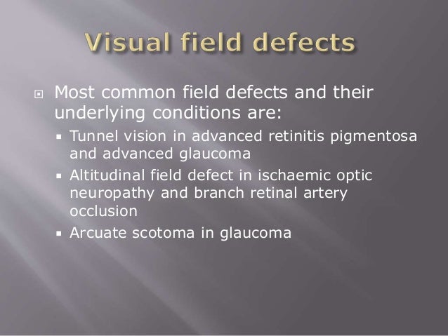 Common Cases: Neurological Visual Field defects