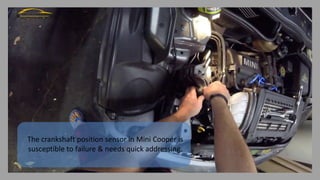 Common Causes of Crankshaft Position Sensor Failure in Mini Cooper from