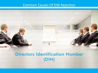 Common Causes Of DIN Rejection
 