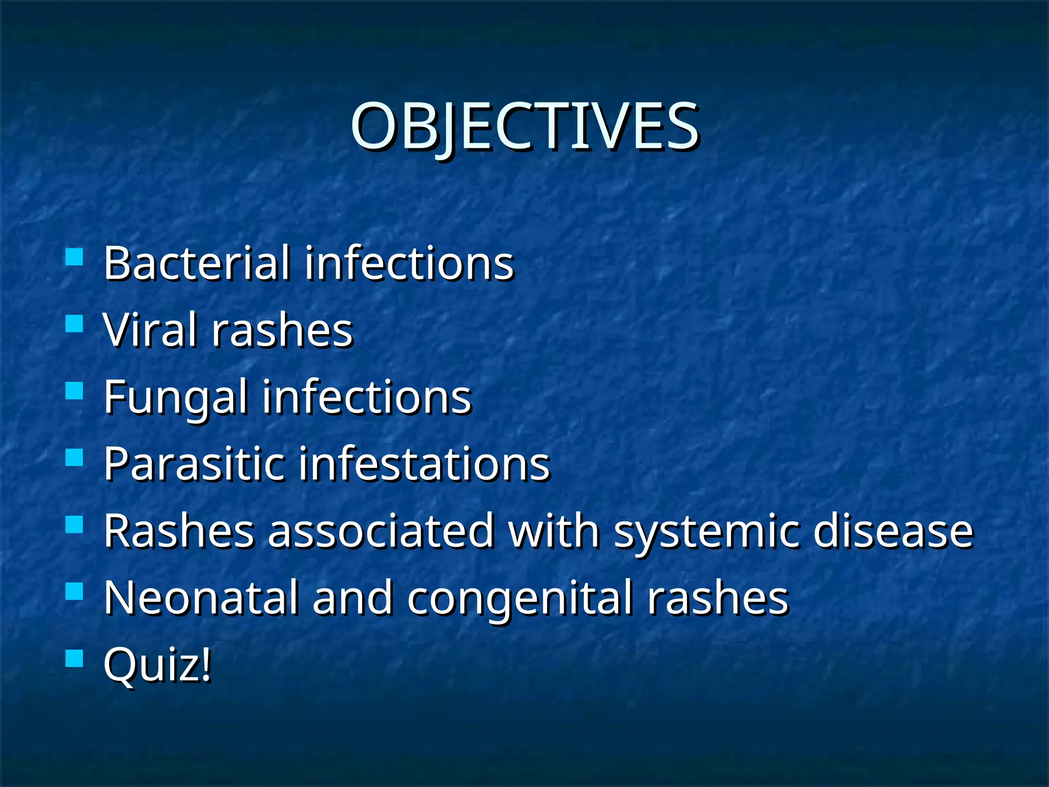 common childhood infections and rashes (1).ppt