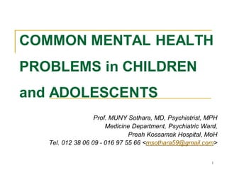 Comprehensive Overview of Common Mental Health Problems in Children and ...
