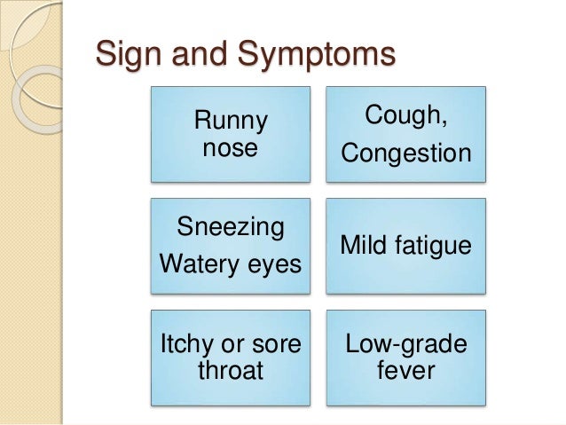 What are the symptoms of the common cold?