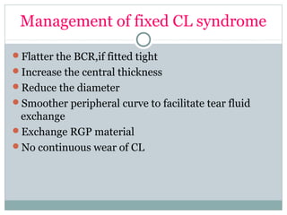 Frequently Encountered complications of RGP Contact Lenses | PPT