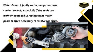 Common Coolant Leak Issues in Volvo XC90 Causes and Solutions | PPTX