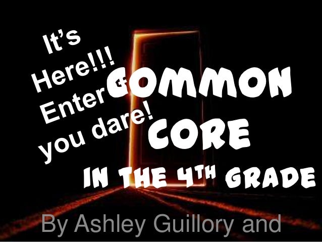 Common core in the 4th grade