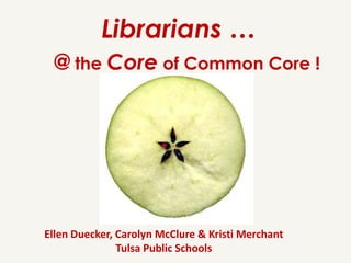 Common core  librarians web ex