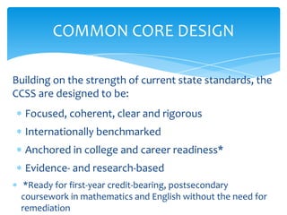 Common Core Design Common core presentation csueb 4 28 12 | PPTX