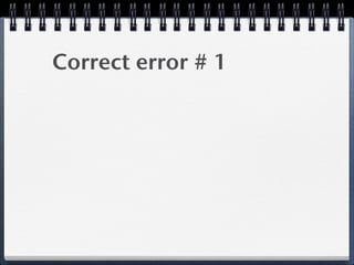 Correct error # 1
 