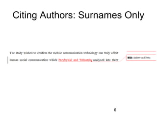 Citing Authors: Surnames Only

6

 