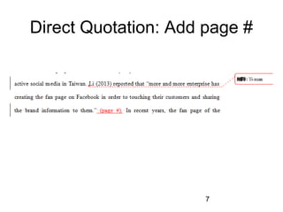 Direct Quotation: Add page #

7

 