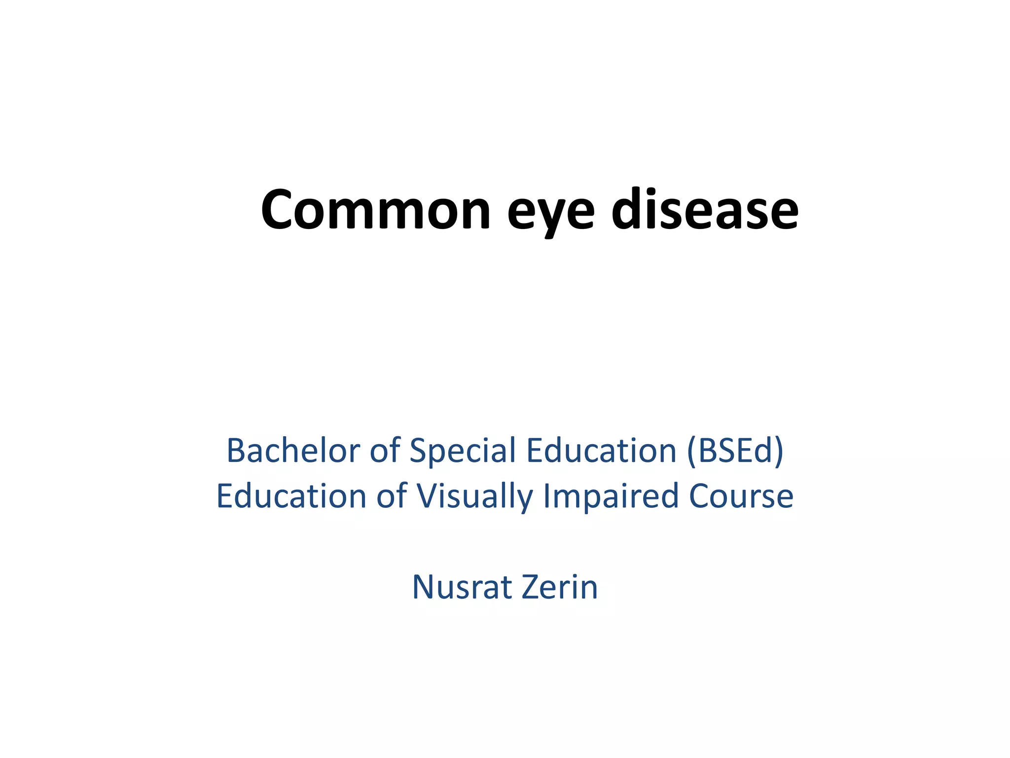 Common eye disease | PPTX