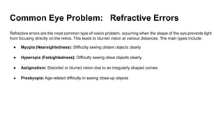 Common Eye Problems and How to Prevent Them.pptx