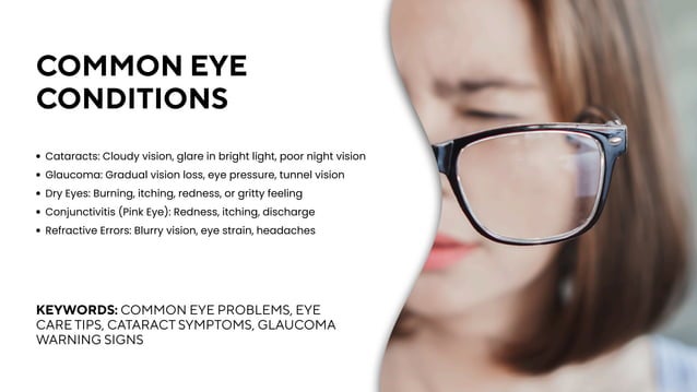 Common Eye Problems and Their Early Symptoms | PPT