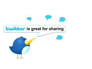 			        is great for sharing 