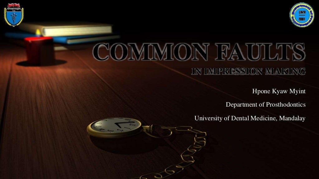 Common Faults in Impression Making 2016