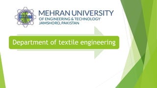 Department of textile engineering
 