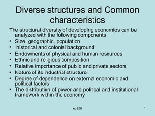 Diverse structures and Common characteristics ,[object Object],[object Object],[object Object],[object Object],[object Object],[object Object],[object Object],[object Object],[object Object],ec 250 