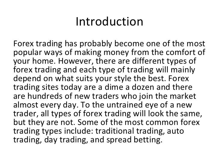 Types of forex trading