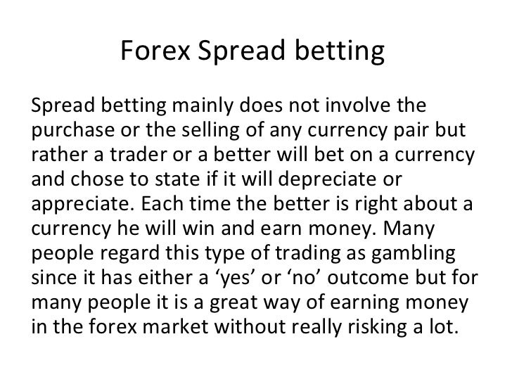 Types of forex trading