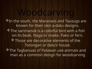 Datu Design Common Handicrafts and Traditional Crafts in the Philippines.pptx