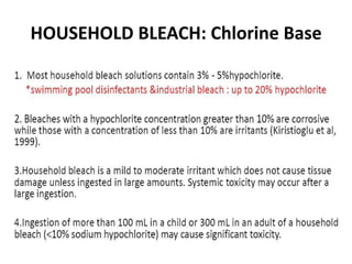 HOUSEHOLD BLEACH: Chlorine Base
 