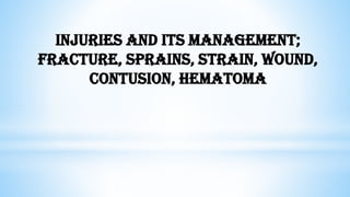 Common Injuries and First Aid with guide | PDF