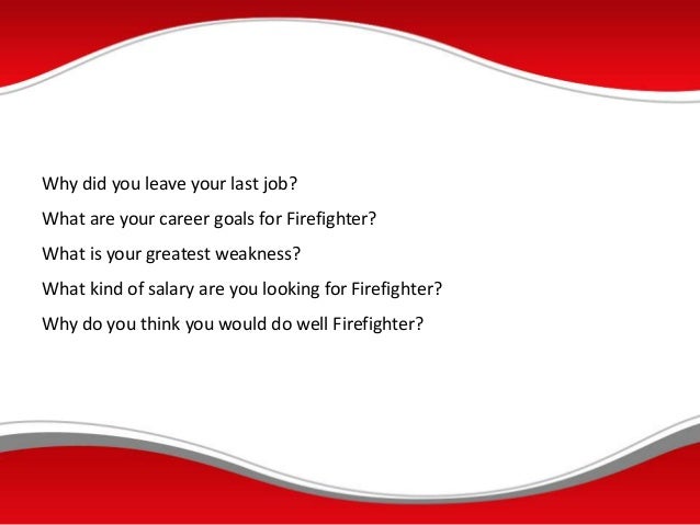 Common Interview Questions And Answers For Firefighters