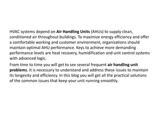 Common Issues with Air Handling Units & How to Solve Them.pptx