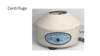 Centrifuge
 