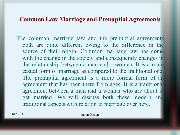 Common law marriage and prenuptial agreements 29