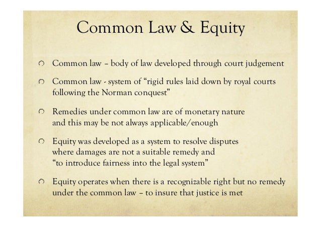 Conflict Between Equity And The Common Law