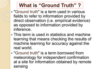Commonly used ground truth equipments | PPT