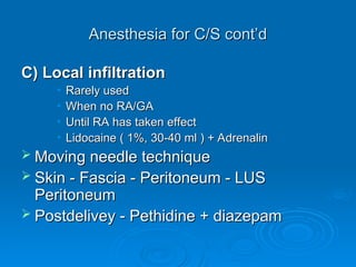 Cs Injection Anesthesia Commonly Used Obstetrics analg.& anesth..ppt