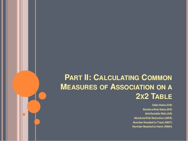 Common Measures Of Association In Medical Research Updated 13 Common Measures Of Association In Medical Research Updated 13