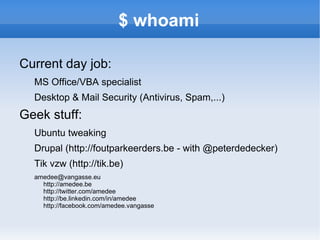 $ whoami Current day job: 