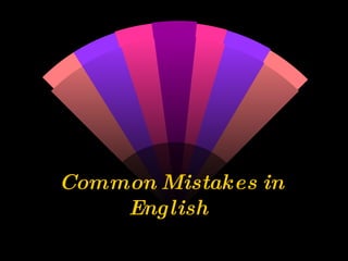 Common Mistakes in English  
