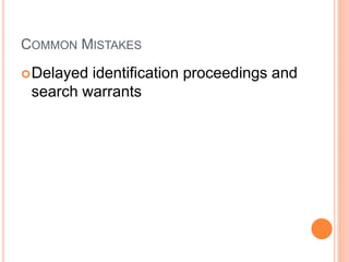 Delayed Part Identification Common mistakes in pre trial (proceedings (criminal) | PPTX