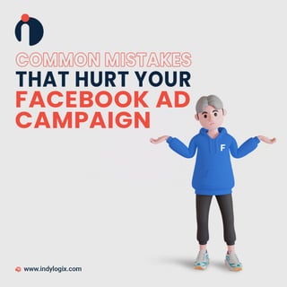 Common mistakes that hurt your Facebook ad campaign.pdf