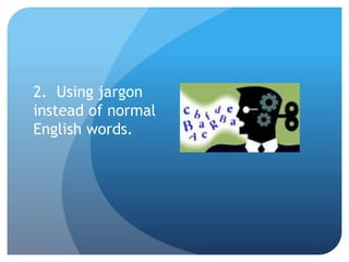 Avoid Using Jargon Example Common Mistakes in Police Reports | PPTX