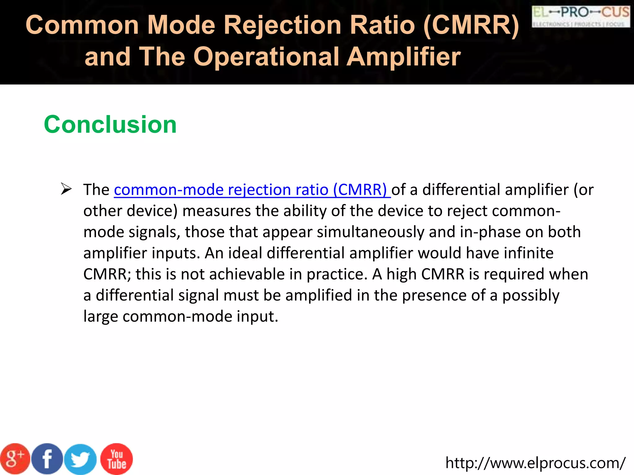 Common mode rejection ratio (cmrr) and the operational amplifier PPT