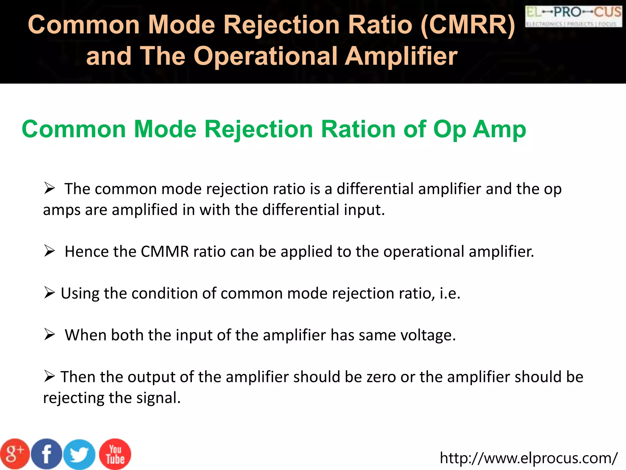 Common mode rejection ratio (cmrr) and the operational amplifier PPT